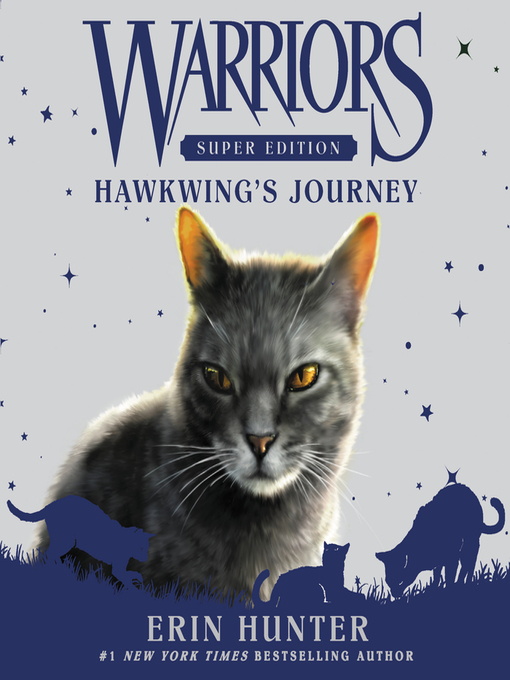 Title details for Hawkwing's Journey by Erin Hunter - Available